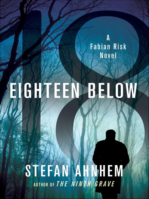 Title details for Eighteen Below by Stefan Ahnhem - Wait list